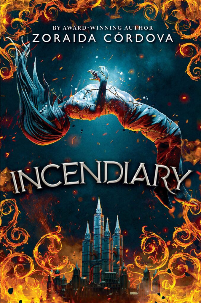 Incendiary by Zoraida Córdova (коронавірус)